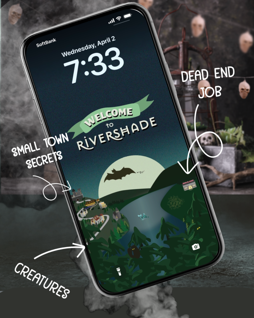 A lock sreen on a smart phone shows an illustration reading "Welcome to Rivershade." There is a full moon rising over a river. On the left riverbank is a mountain with castles and mansions. On the right is a convenience store called Shay-D-Mart. A winged creature flies in front of the moon. A siren/mermaid swims in the rive. A mysterious creature with yellow eyes is hidden in the pine trees in the foreground.
